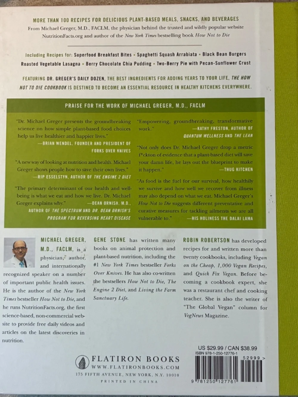 The How Not to Die Cookbook by Michael Greger, M.D.whole food recipes Hard cover